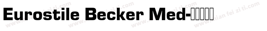 Eurostile Becker Med字体转换